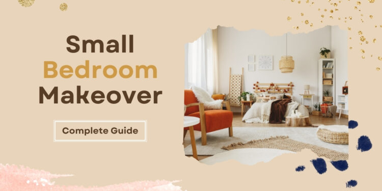 Small Bedroom Makeover
