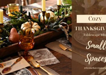 Thanksgiving Tablescape Ideas