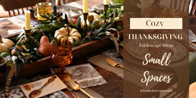 Thanksgiving Tablescape Ideas