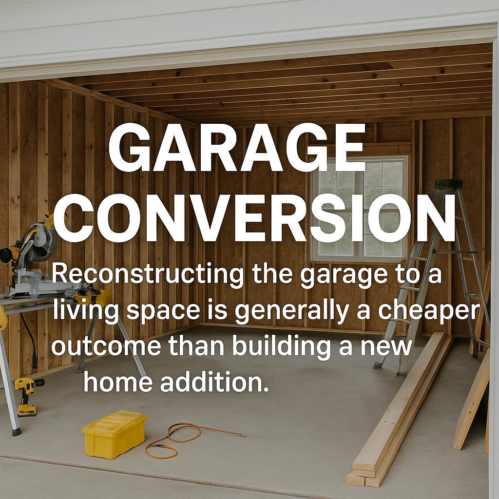 Construction scene showing a garage being converted into a living space with tools, wooden framing, and bright daylight — illustrating an affordable home improvement alternative.